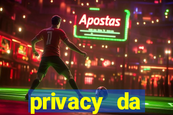 privacy da pipokinha gratis